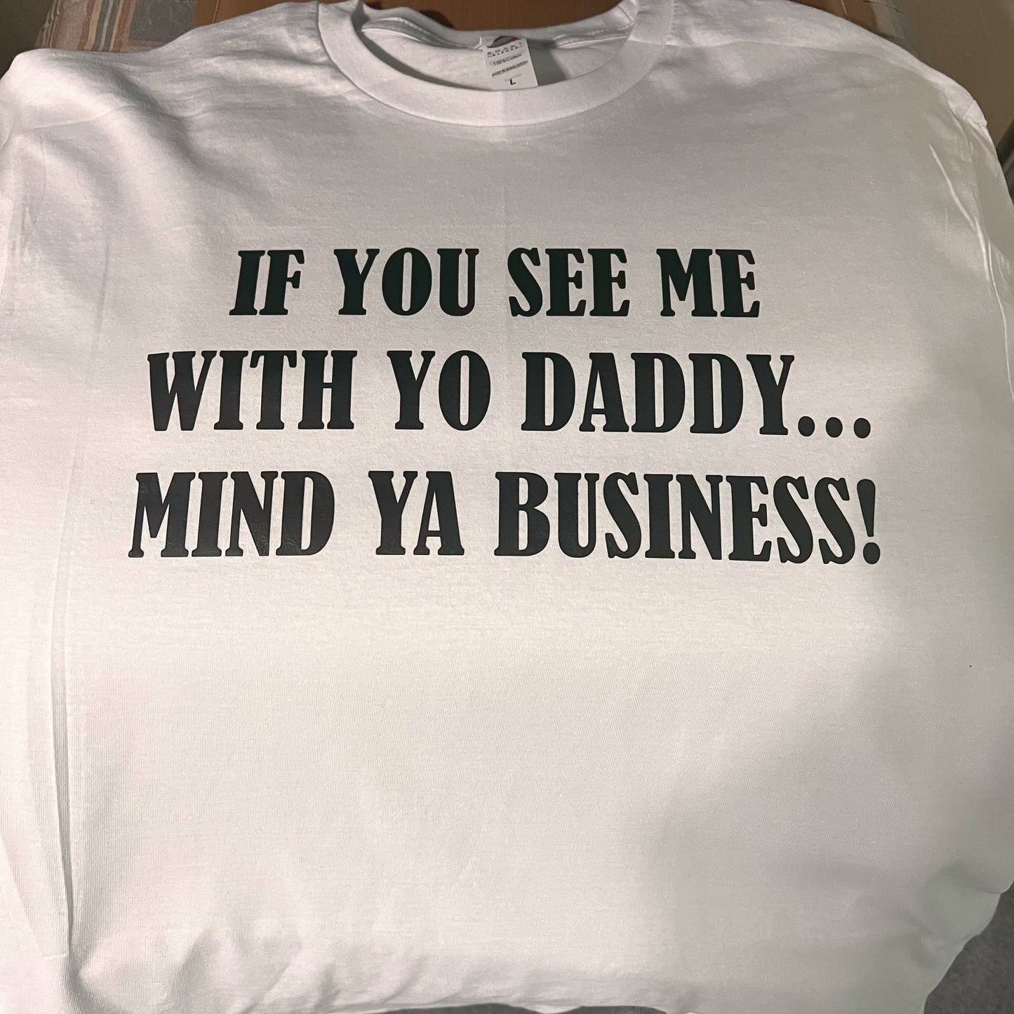 Mind Ya Business T-shirt