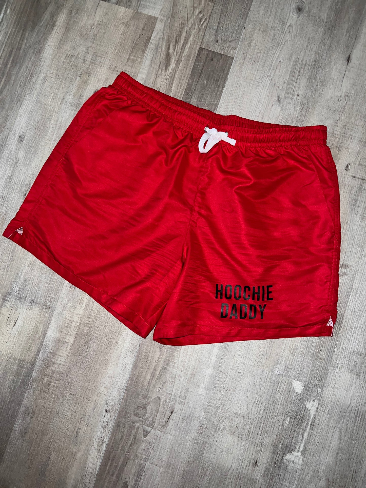 HOOCHIE DADDY SHORTS