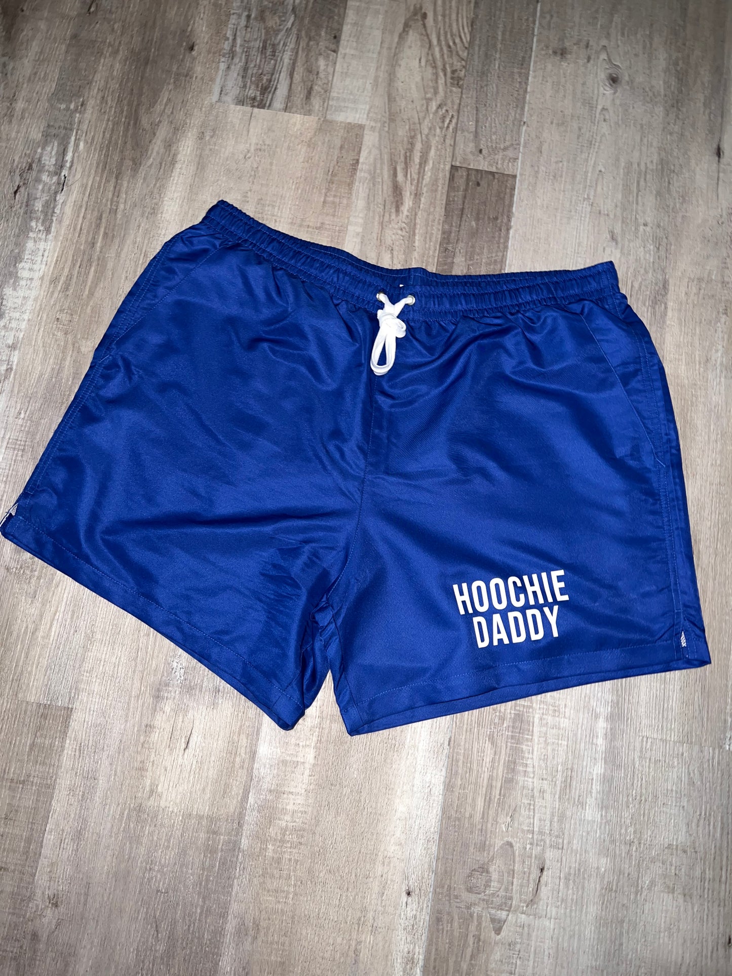 HOOCHIE DADDY SHORTS